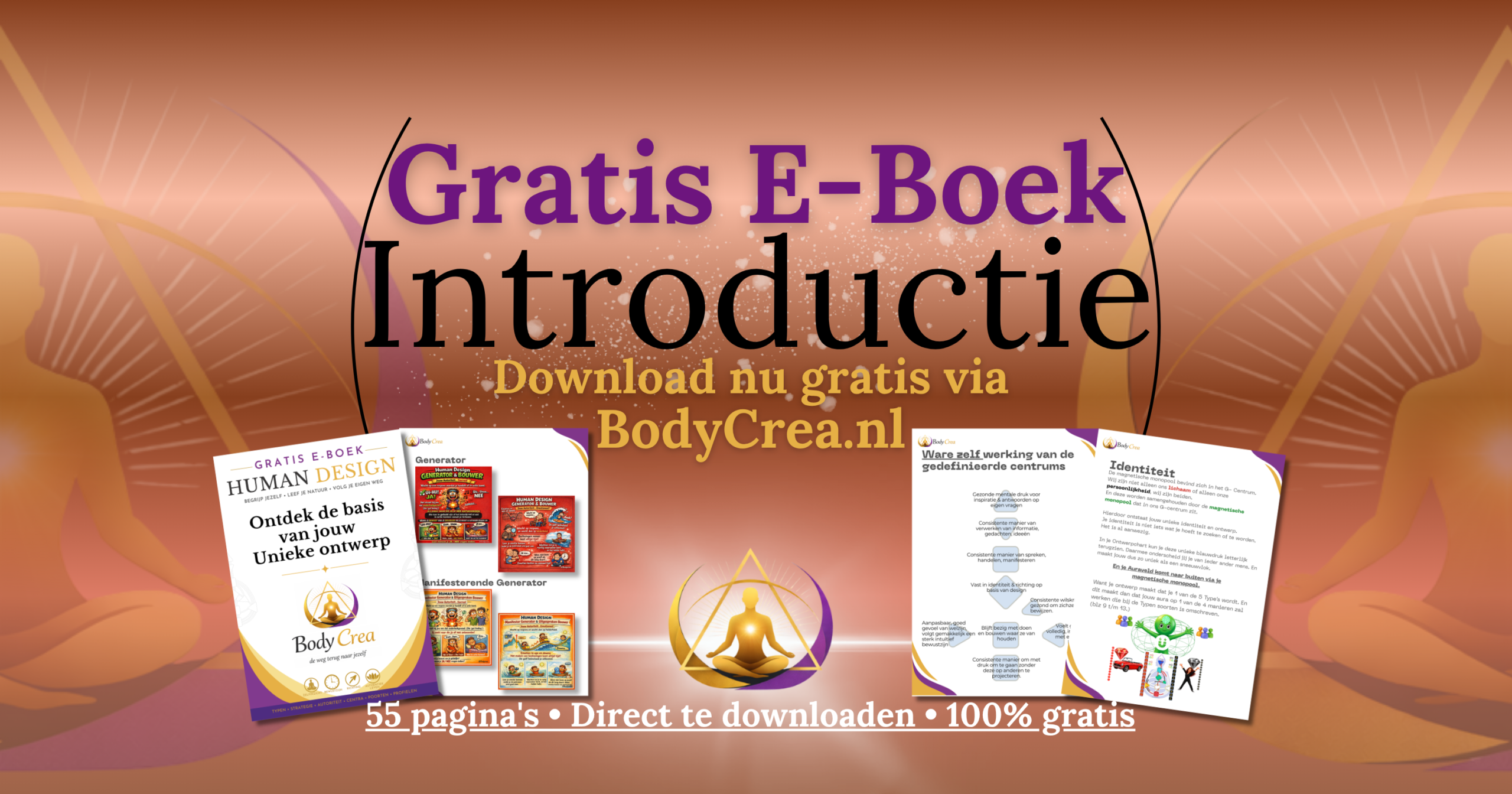 Gratis Human Design introductieboek van Body Crea met voorbeeldpagina's over typen, strategie, autoriteit, centra, profielen en poorten.